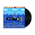 The Lost City of Atlantits Vinyl